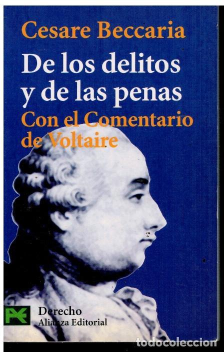 Libros: DE LOS DELITOS Y LAS PENAS / COMENTARIO EL LIBRO &rdquo; DE LOS DELITOS Y LAS PENAS&rdquo;. Introducci&oacute;n y apend - Foto 1