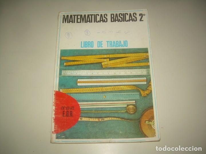 Libros: MATEM&Aacute;TICAS B&Aacute;SICAS LIBRO DE TRABAJO 2 2&ordm; EGB E.G.B. ANAYA 1971. LIBRO DE TEXTO, ESCOLAR - Foto 1