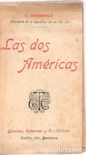 Libros: Las dos Am&eacute;ricas - Roosevelt, T. - Foto 1
