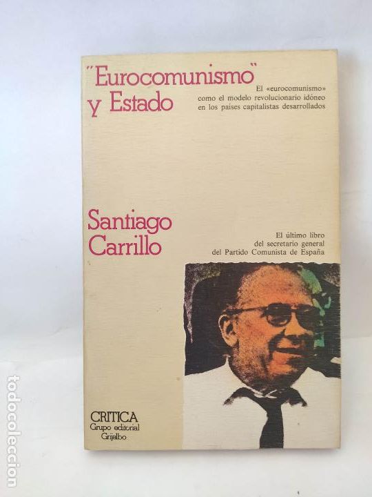 Libros: Santiago Carrillo. Eurocomunismo y estado - Foto 1