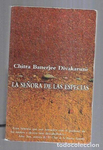 Libros: SE&Ntilde;ORA DE LAS ESPECIES - LA - DIVAKARUNI, CHITRA BANERJEE - Foto 5