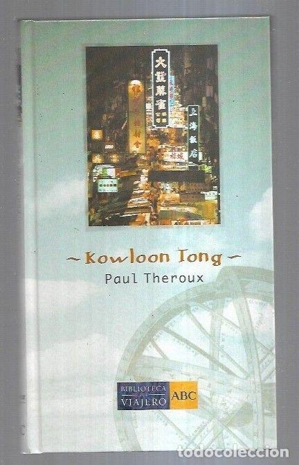 Libros: KOWLOON TONG - THEROUX, PAUL - Foto 4