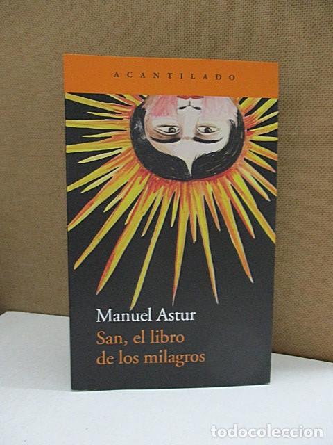 Libros: ASTUR, MANUEL. - SAN, EL LIBRO DE LOS MILAGROS. - Foto 1