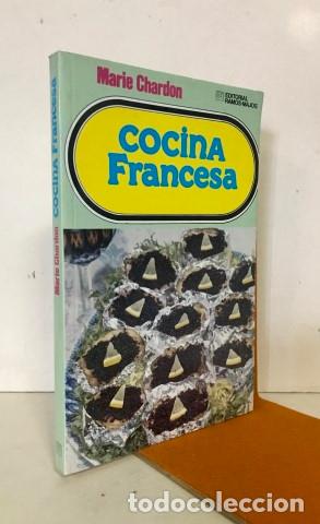 Libros: Cocina francesa - CHARDON, Marie. - Foto 1