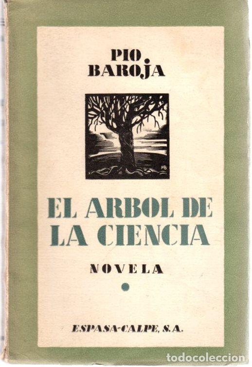 el árbol de la ciencia - baroja, pío - Comprar Libros sin clasificar en