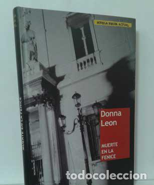 Libros: MUERTE EN LA FENICE - LEON, DONNA - Foto 1