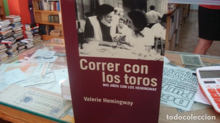 Libros: Valerie Hemingway. CORRER CON LOS TOROS, MIS A&Ntilde;OS CON LOS HEMINGWAY