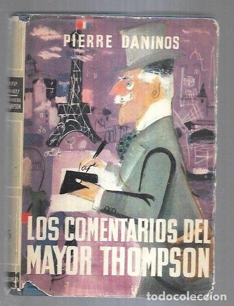 Libros: COMENTARIOS DEL MAYOR THOMPSON - LOS - DANINOS, PIERRE - Foto 3