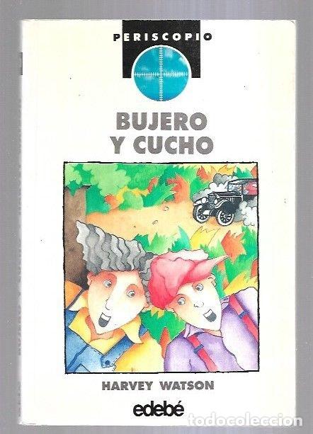 Libros: BUJERO Y CUCHO - WATSON, HARVEY - Foto 1