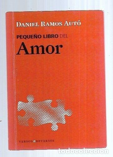 Libros: PEQUE&Ntilde;O LIBRO DEL AMOR - RAMOS AUTO, DANIEL - Foto 5