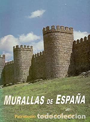 Libros: MURALLAS DE ESPA&Ntilde;A - Jim&eacute;nez Esteban,Jorge - Foto 1