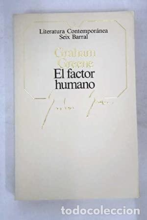 Libros: EL FACTOR HUMANO - Greene,Graham - Foto 1