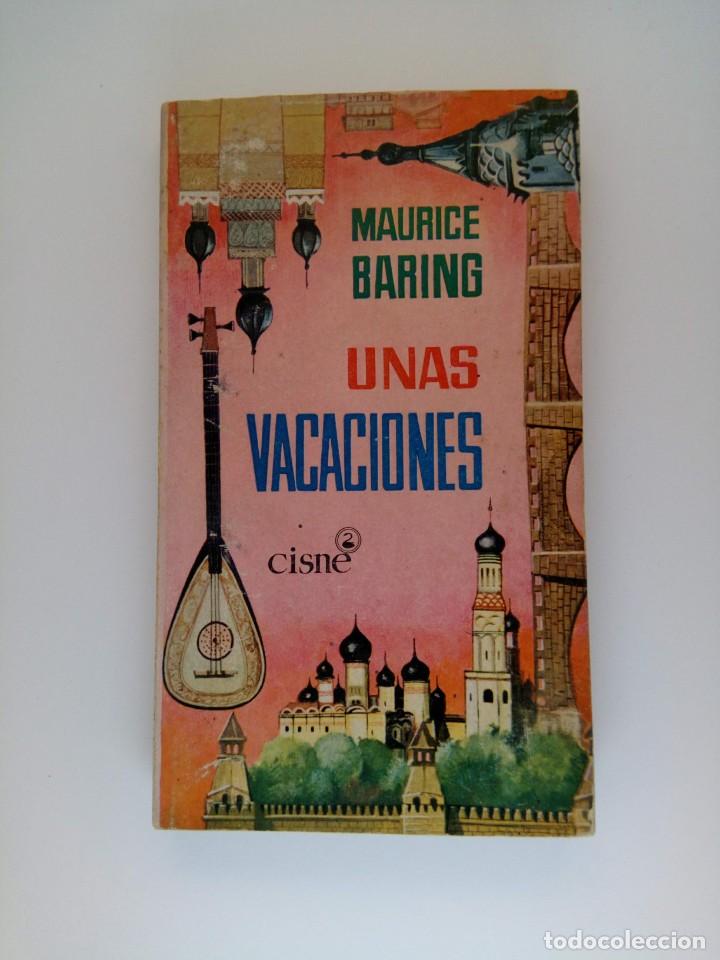 Libros: UNAS VACACIONES - MAURICE BARING - CISNE - Foto 1