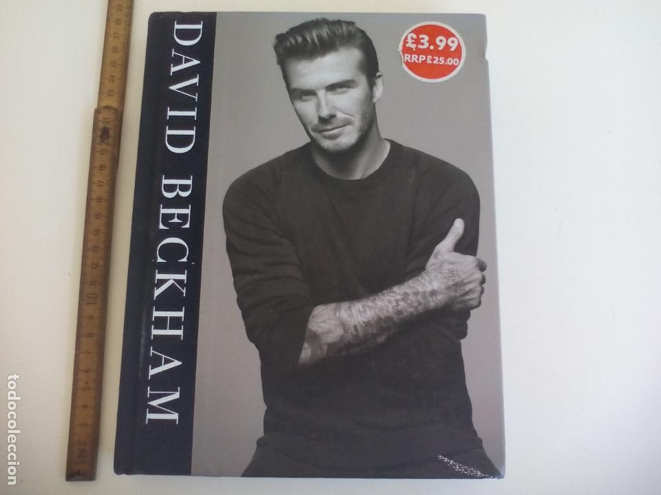 Libros: DAVID BECKHAM. HEADLINE. 2013, textos en ingl&eacute;s. - Foto 1