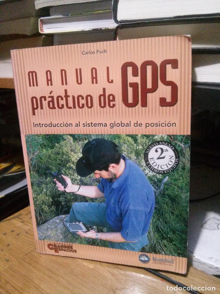 Libros: MANUAL PRACTICO DE GPS, CARLOS PUCH, DESNIVEL - Foto 1