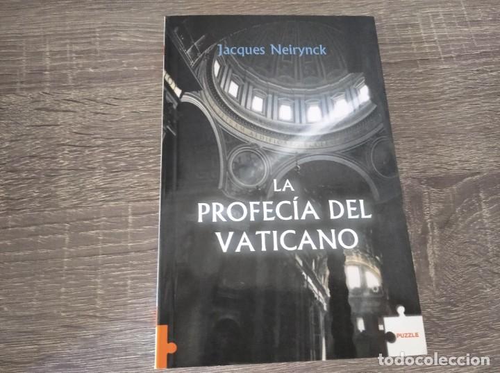 Libros: La profec&iacute;a del Vaticano - Jacques Neirynck - Foto 1