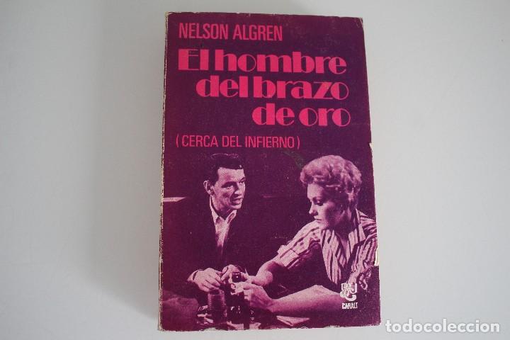 Libros: EL HOMBRE DEL BRAZO DE ORO NELSON ALGREN - Foto 1
