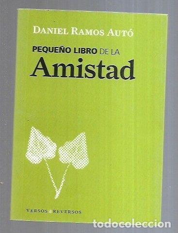 Libros: PEQUE&Ntilde;O LIBRO DE LA AMISTAD - RAMOS AUTO, DANIEL - Foto 3