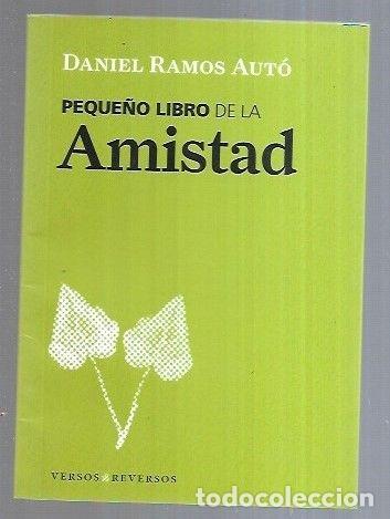Libros: PEQUE&Ntilde;O LIBRO DE LA AMISTAD - RAMOS AUTO, DANIEL - Foto 2