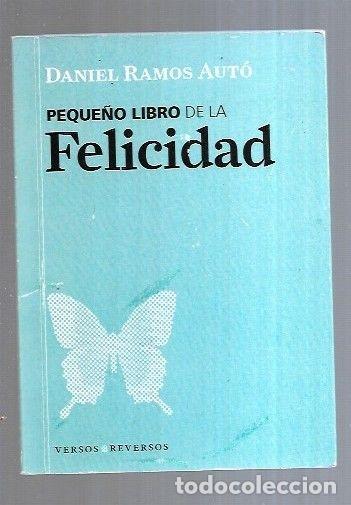 Libros: PEQUE&Ntilde;O LIBRO DE LA FELICIDAD - RAMOS AUTO, DANIEL - Foto 2