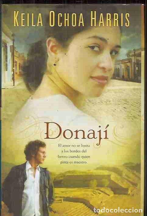 B&uuml;cher: DONAJ&Iacute; - OCHOA HARRIS, KEILA