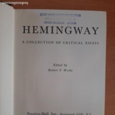 Libros: HEMINGWAY: A COLLECTION OF CRITICAL ESSAYS - EDITED BY ROBERT P. WEEKS
