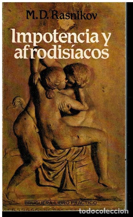 Libros: IMPOTENCIA Y AFRODIS&Iacute;ACOS. - Foto 1