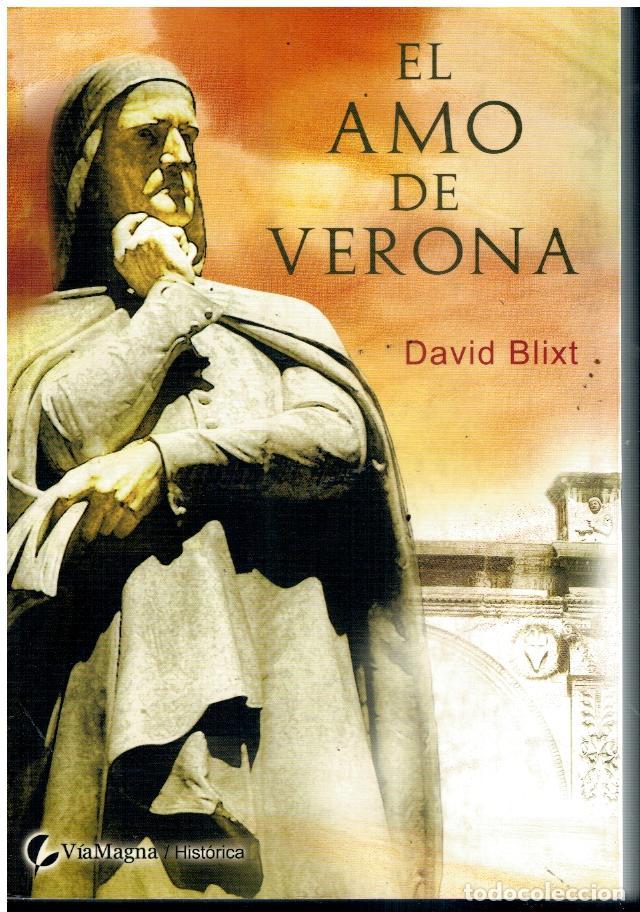 Libros: EL AMO DE VERONA. 1&ordf; edici&oacute;n espa&ntilde;ola. - Foto 1