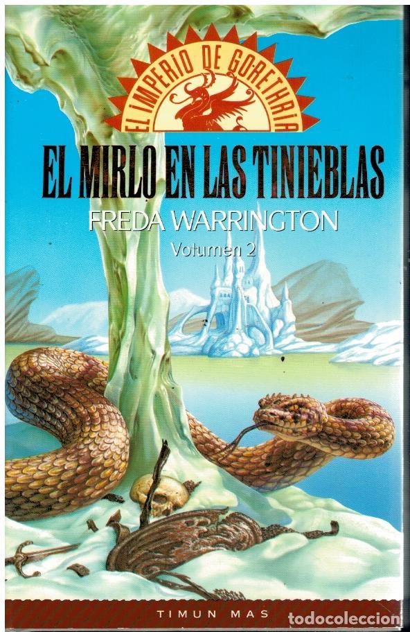 Libros: EL IMPERIO DE GORETHRIA. Vol. 2. EL MIRLO EN LAS TINIEBLAS. - Foto 1