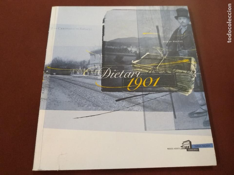 Libros: dietari 1901 - tom&agrave;s balbey - cardedeu - MPB - Foto 1