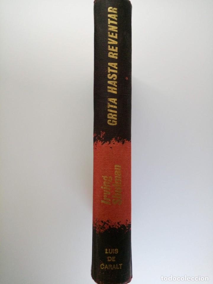 Libros: GRITA HASTA REVENTAR - IRVING SHULMAN - Foto 1