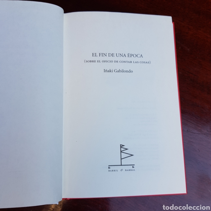 Libros: EL FIN DE UNA EPOCA - I&Ntilde;AKI GABILONDO - Foto 2
