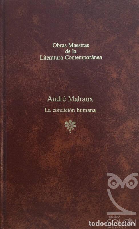 Libros: La condici&oacute;n humana - Andr&eacute; Malraux - Foto 1