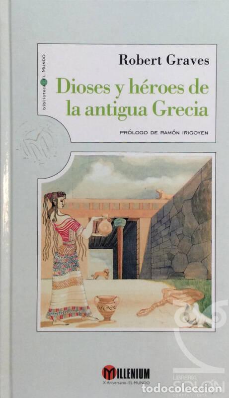 Libros: Dioses y h&eacute;roes de la antigua Grecia - Robert Graves - Foto 1