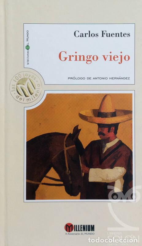 Libros: Gringo viejo - Carlos Fuentes - Foto 1