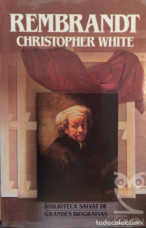 Libros: Rembrandt - Christopher White - Foto 1