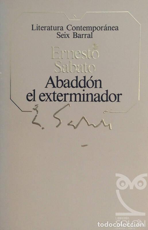 Libros: Abadd&oacute;n el exterminador - Ernesto Sabato - Foto 1