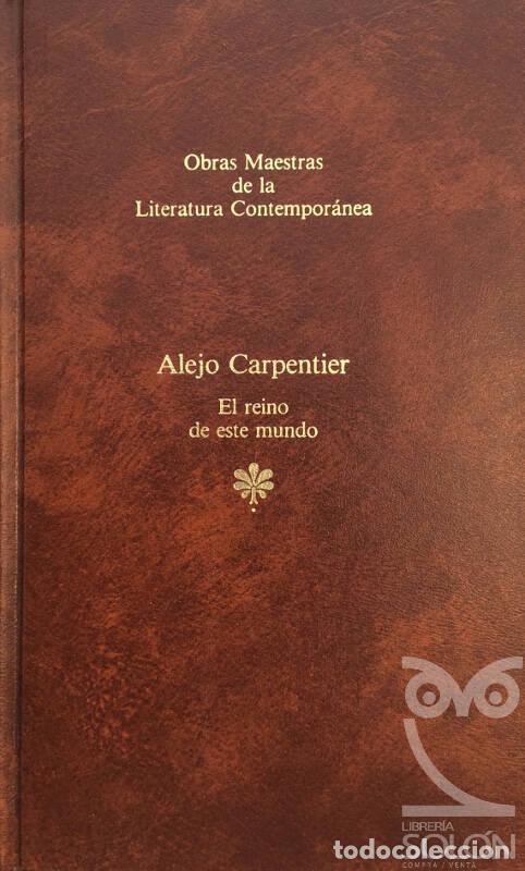 Libros: El reino de este mundo - Alejo Carpentier - Foto 1