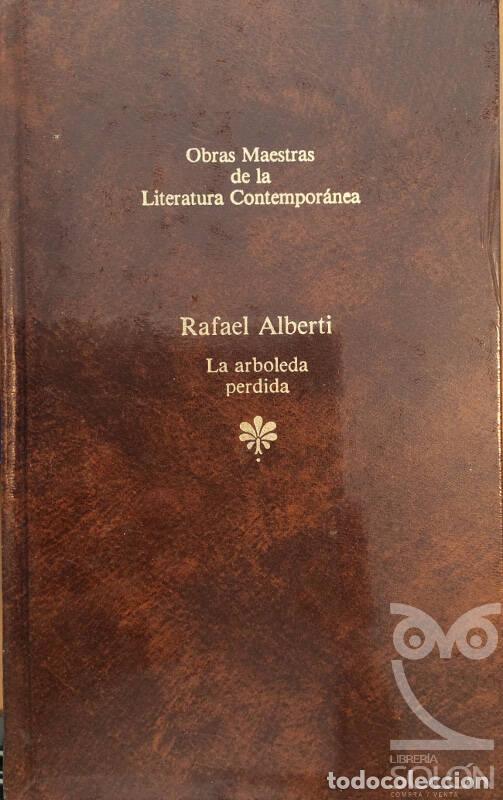 Libros: La arboleda perdida - Rafael Alberti - Foto 1