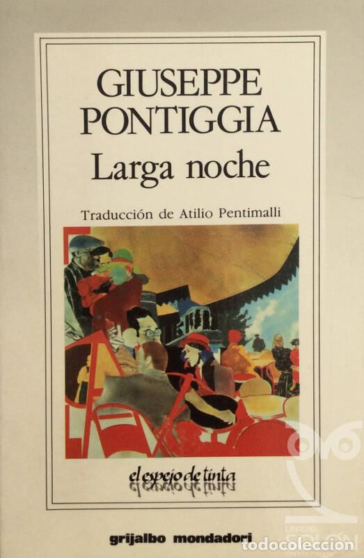 Libros: Larga noche - Giuseppe Pontiggia - Foto 1