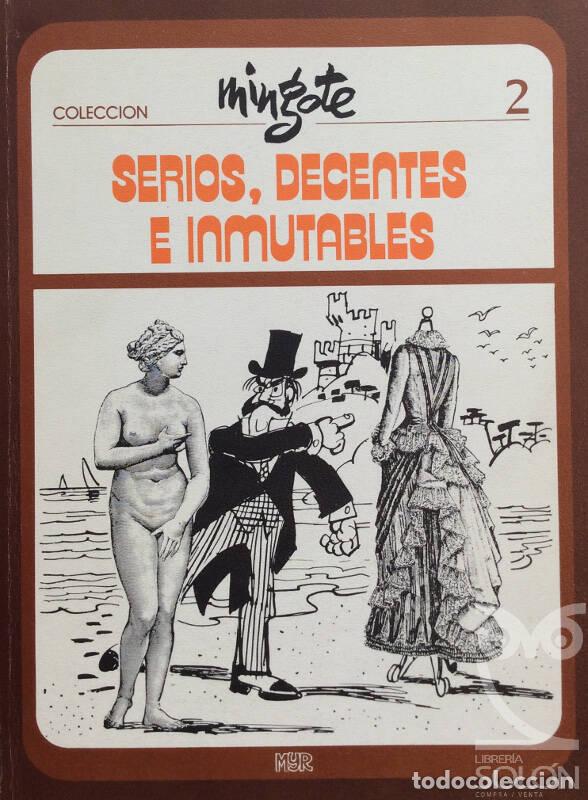 Libros: Serios, decentes e inmutables - Antonio Mingote - Foto 1