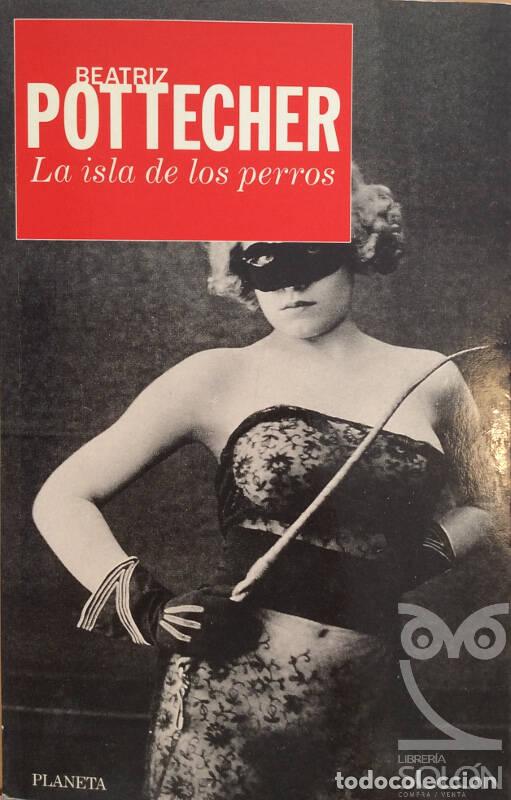 Libros: La isla de los perros - Beatriz Pottecher - Foto 1