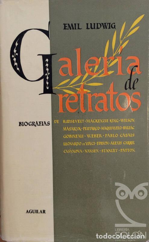 Libros: Galer&iacute;a de retratos - Emil Ludwig - Foto 1