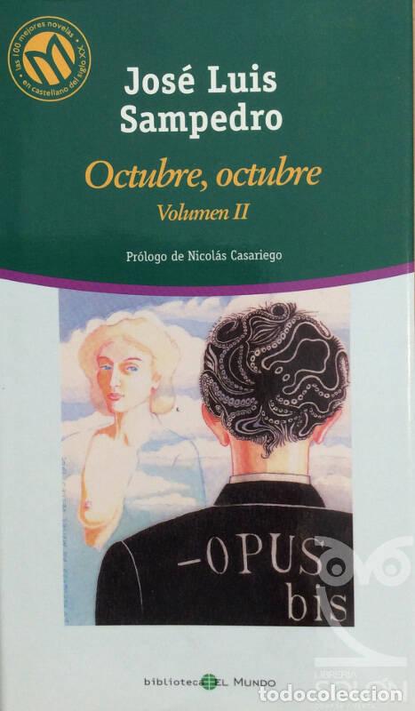 Libros: Octubre, Octubre - Vol. 2 - Jos&eacute; Luis Sampedro - Foto 1