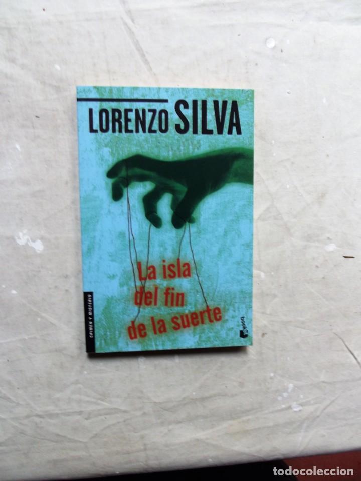 Libros: LA ISLA DEL FIN DE LA SUERTE POR LORENZO SILVA - Foto 1