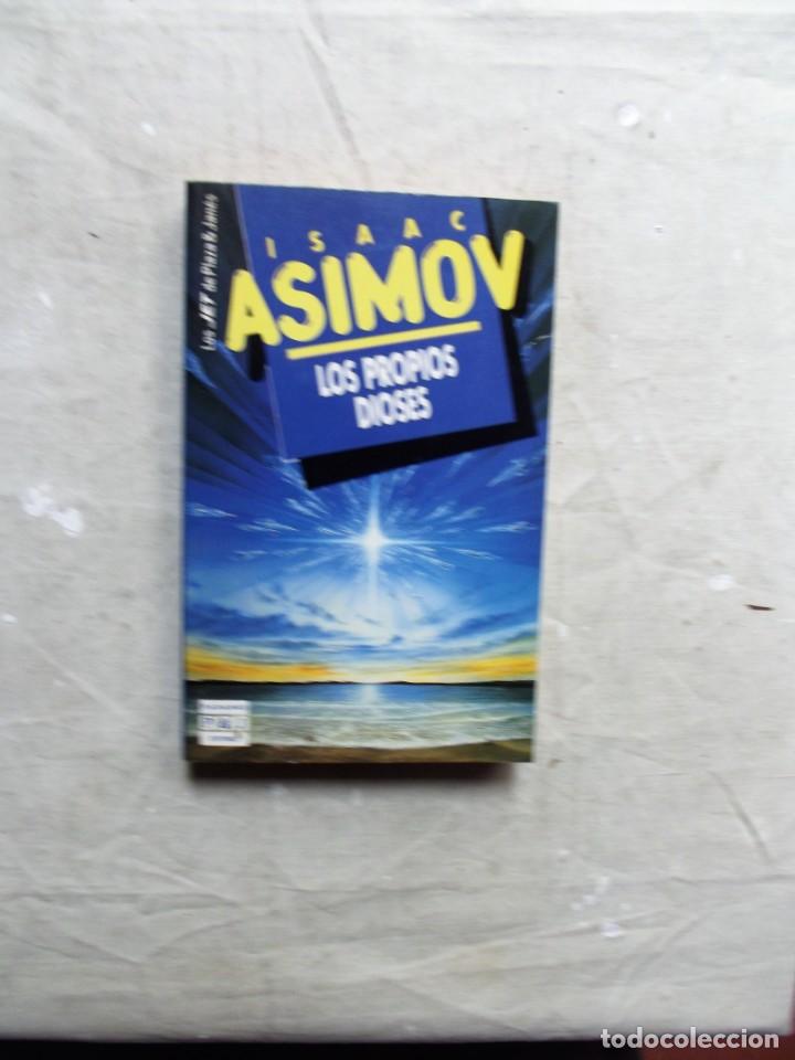 Libros: LOS PROPIOS DIOSES POR ISAAC ASIMOV - Foto 1