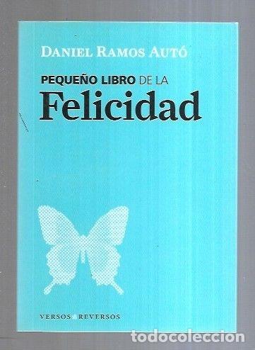Libros: PEQUE&Ntilde;O LIBRO DE LA FELICIDAD - RAMOS AUTO, DANIEL - Foto 1