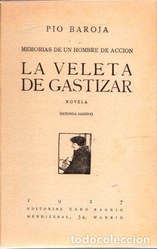 Libros: La veleta de Gastizar - Baroja, P&iacute;o - Foto 1