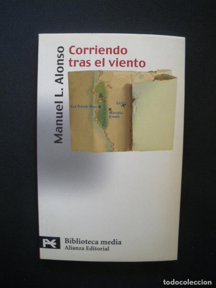 Libros: Manuel L. Alonso Gomez - Corriendo tras el viento - Foto 1