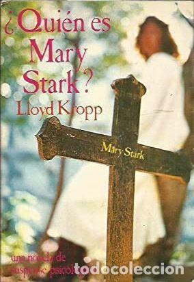 Libros: &iquest;QUI&Eacute;N ES MARY STARK - LLOYD KROOP - Foto 1